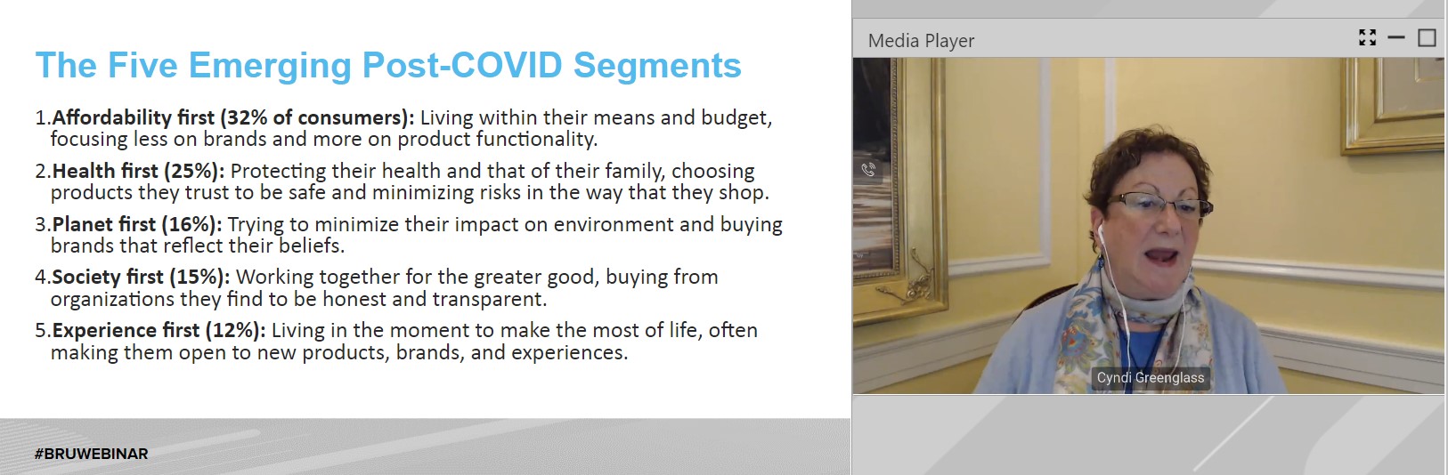 Cyndi Greenglass described the five emerging post-COVID segments.